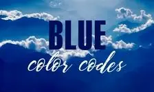 معنای رنگ آبی از نظر روانشناسی چیست؟
