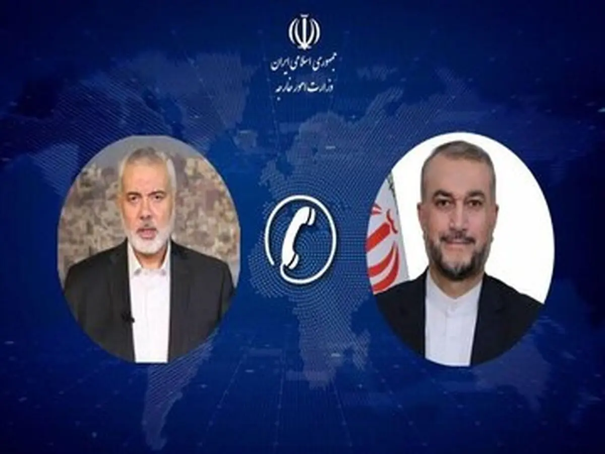 گفت و گوی تلفنی امیر عبداللهیان و هنیه در مورد آخرین تحولات غزه