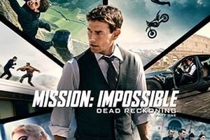 دانلود فیلم Mission: Impossible 2023 ماموریت غیرممکن 7