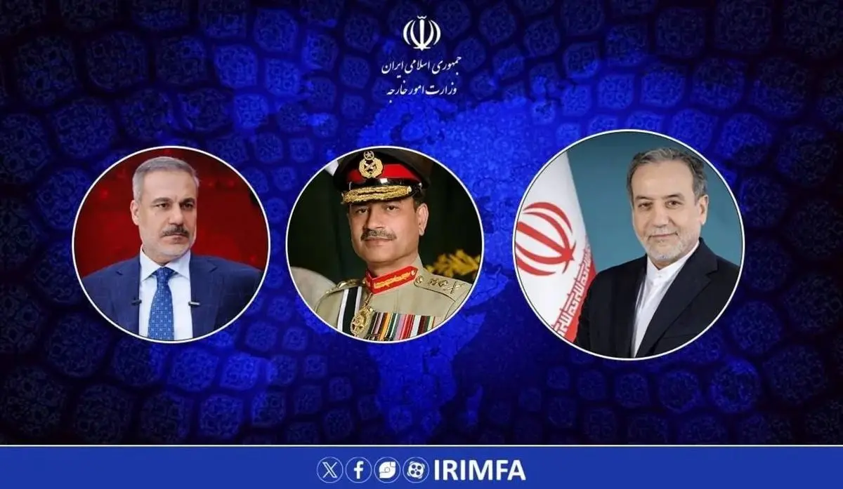 تماس تلفنی عراقچی با فرمانده ارتش پاکستان و وزیر خارجه ترکیه