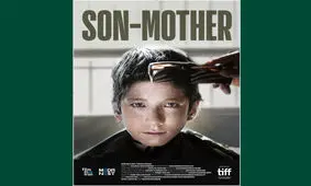 فیلم «پسر – مادر» در جشنواره تورنتو روی پرده رفت