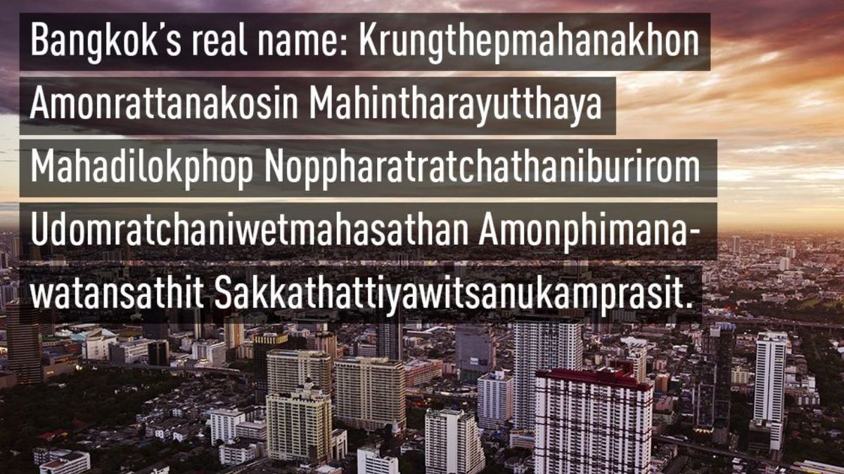 کدام شهرها طولانی‌ترین نام را دارند؟/ نام کامل شهر بانکوک طولانی‌ترین نام شهر در جهان است