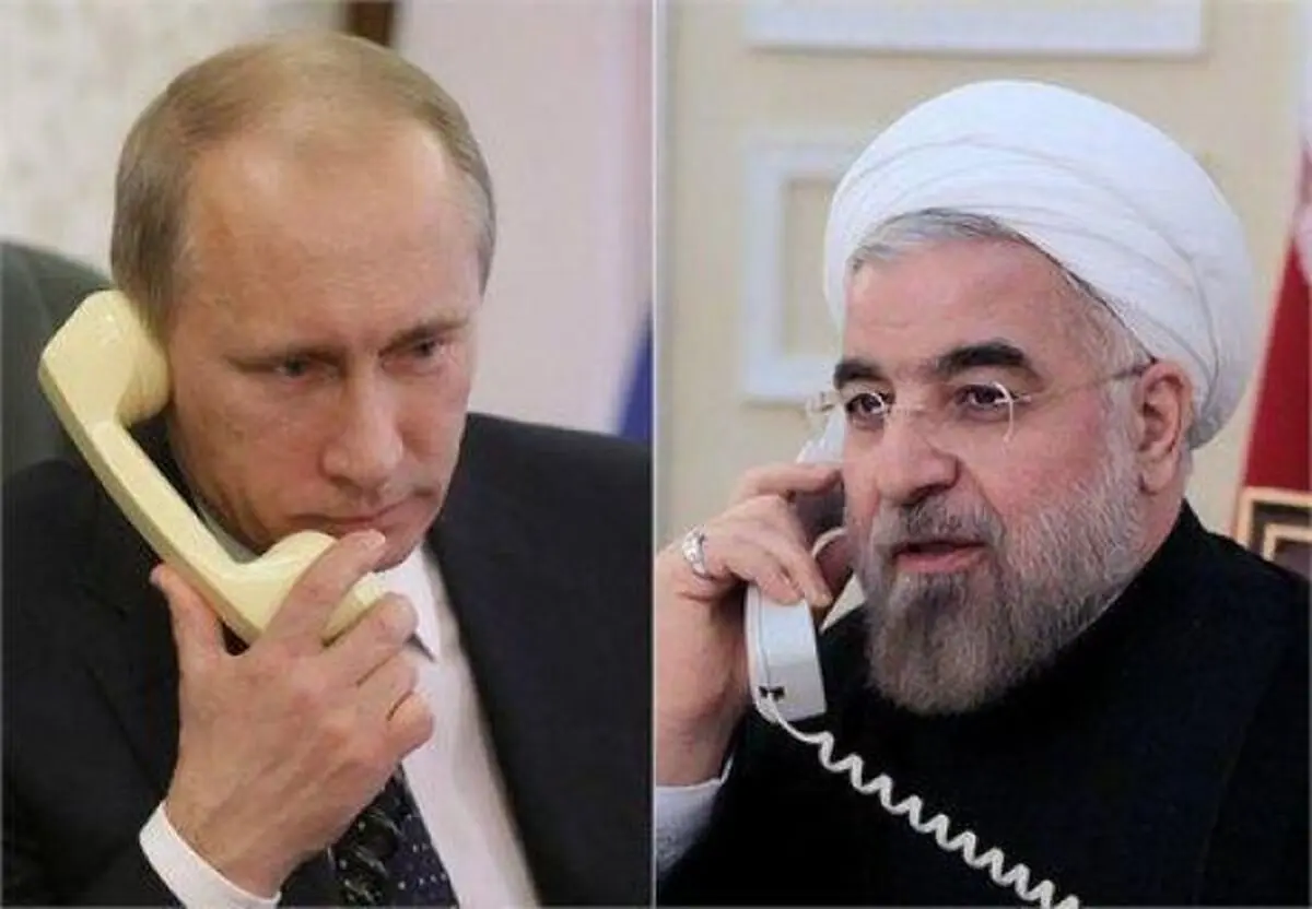گفتگوی تلفنی پوتین و روحانی