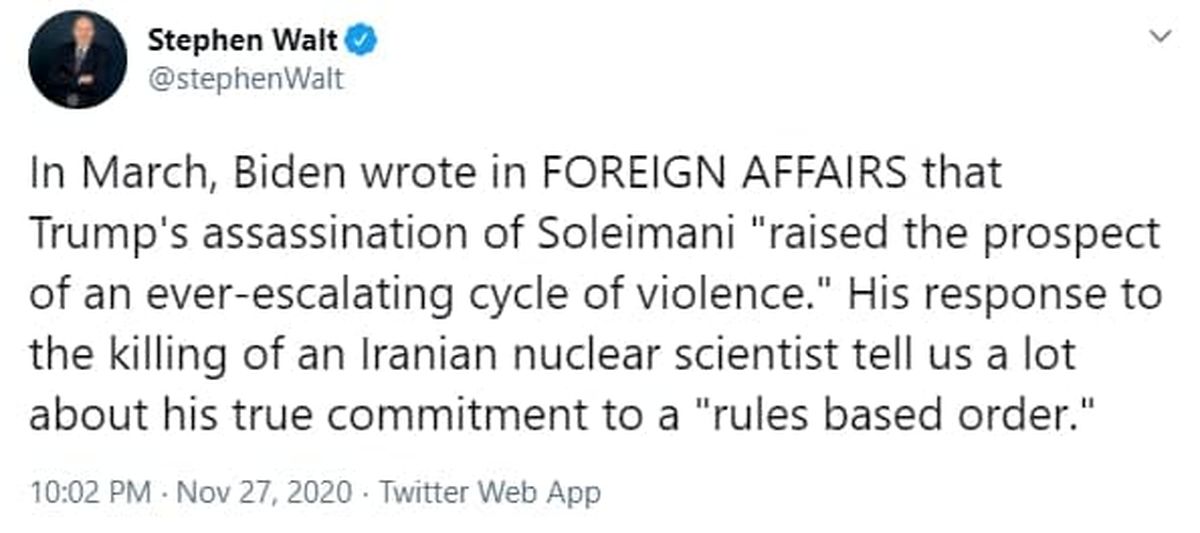 واکنش بایدن به ترور دانشمند ایرانی نشان دهنده میزان تعهد او به "نظم مبتنی بر قوانین" خواهد بود