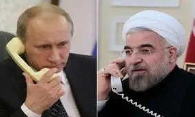 جزئیات گفت‌وگوی تلفنی روحانی و پوتین درباره سوریه