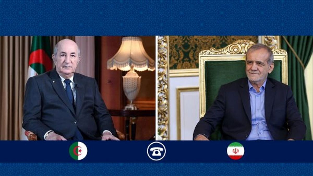 پزشکیان: روابط ایران و الجزایر در فضایی برادرانه و دوستانه در حال گسترش است