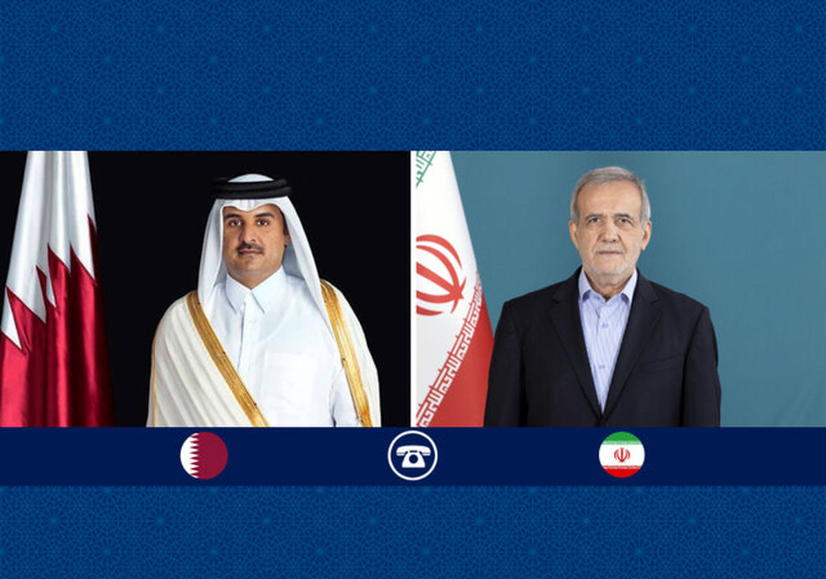 دلجویی پزشکیان از دولت و ملت قطر/ تأکید شیخ تمیم بر گسترش روابط 2 کشور