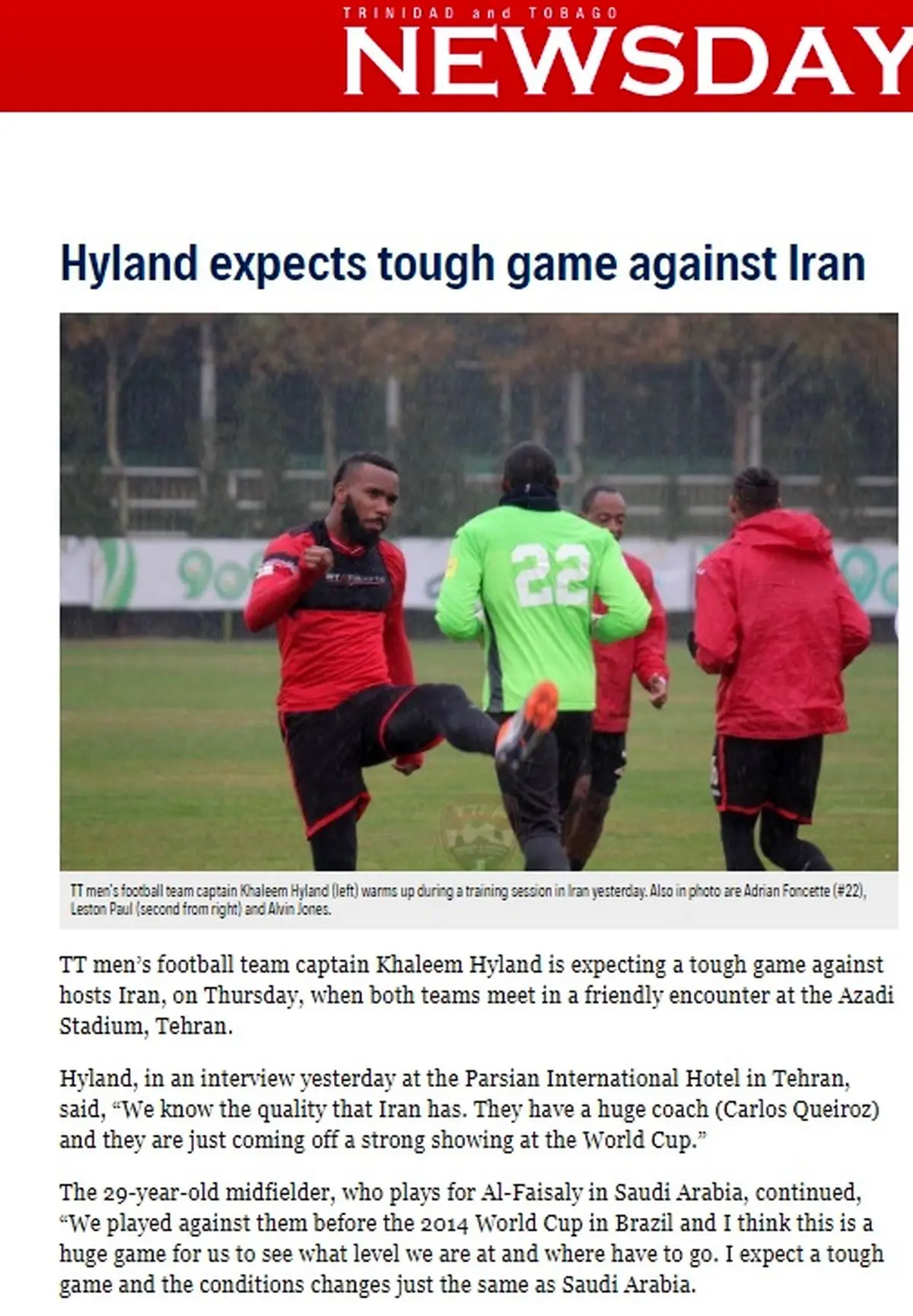 کاپیتان تیم ملی ترینیداد و توباگو: ایران تیم خوبی است و مربی بزرگی دارد