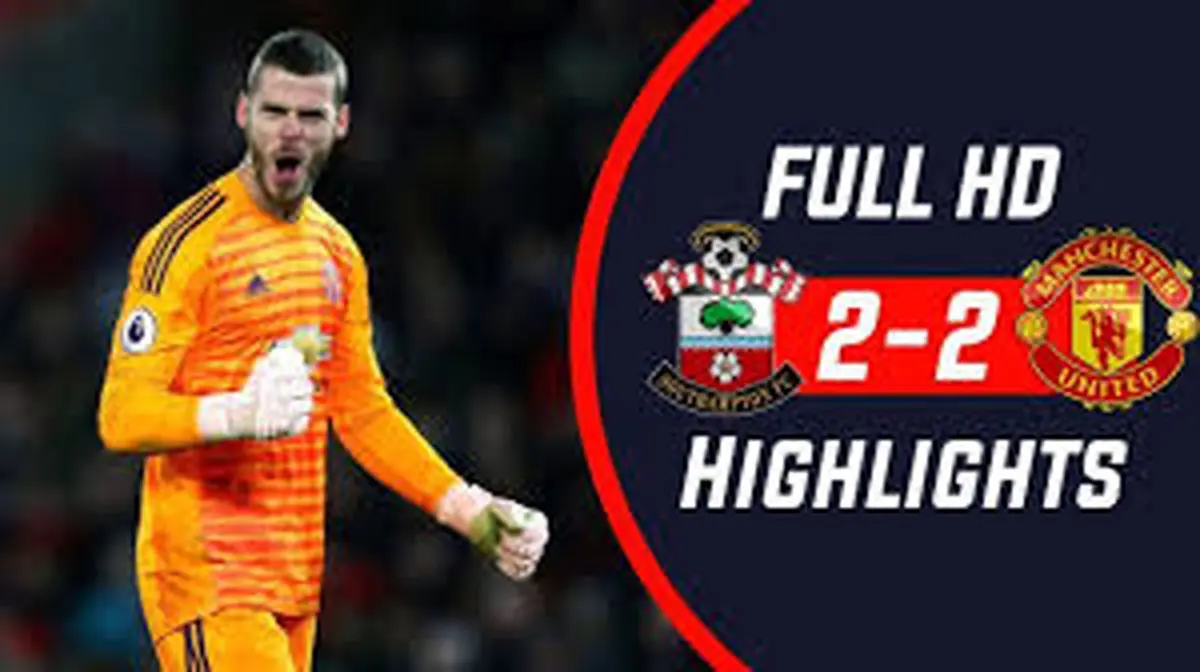 خلاصه دیدار منچستریونایتد و ساوتهمپتون