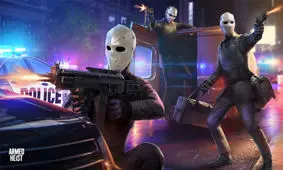 معرفی بازی Armed Heist؛ سرقت بزرگ