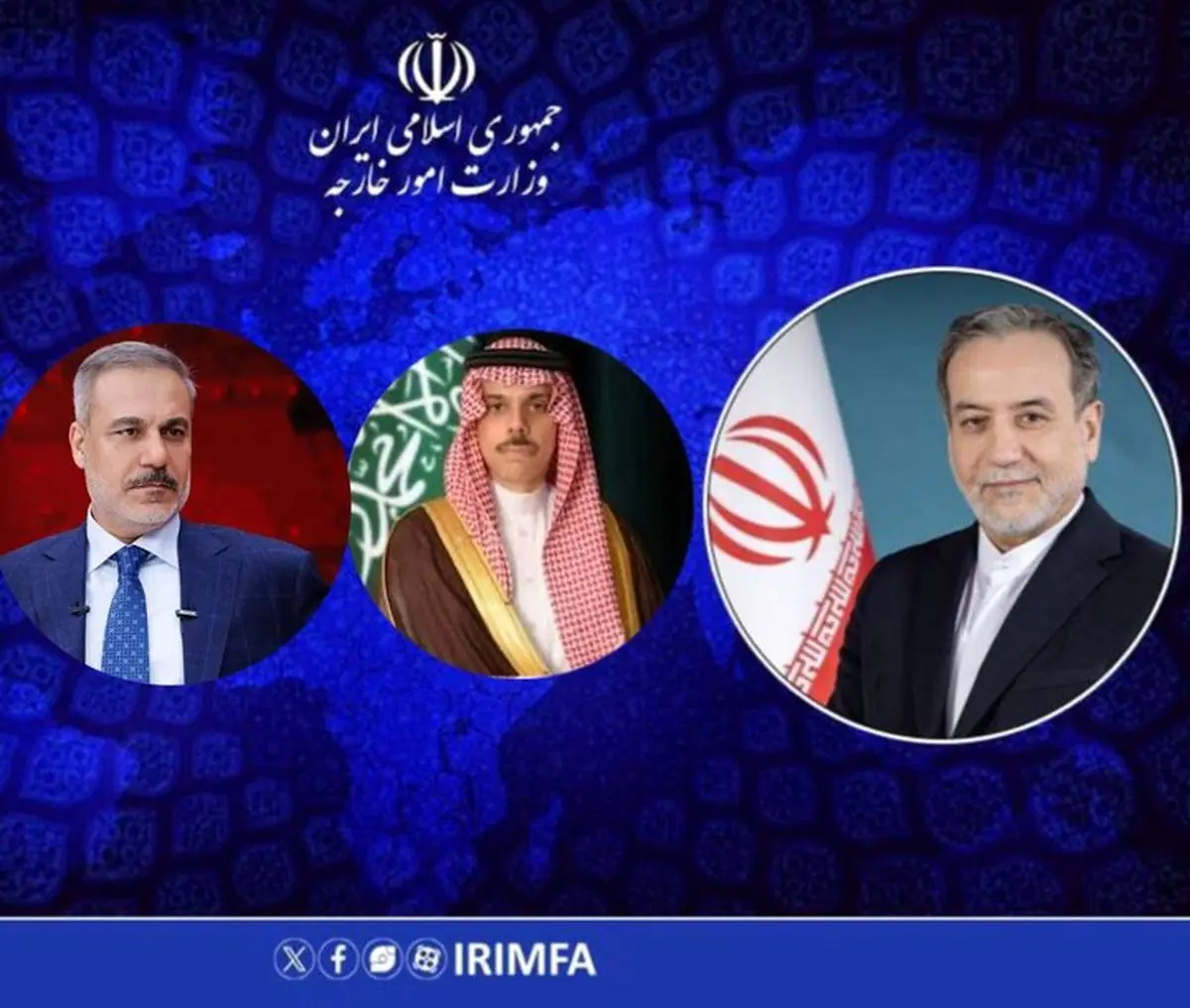 گفتگوی عراقچی با وزرای خارجه ترکیه و عربستان در پی حمله آمریکا به ایران


