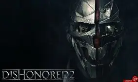 معرفی Dishonored 2؛ بازی که نمی‌توانید ۲ بار تکرارش کنید! +تصاویر