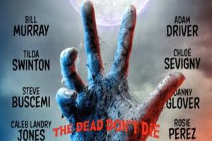 تریلر «مردگان نمی‌میرند» فیلم افتتاحیه جشنواره کن+ویدئو