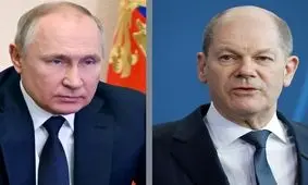 نخستین تماس صدراعظم آلمان با پوتین پس از 2 سال

