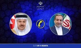 تماس تلفنی وزیر خارجه بحرین با عراقچی
