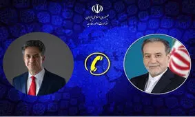 رایزنی تلفنی جداگانه عراقچی با همتای انگلیسی و هندی