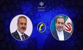 جزئیات رایزنی تلفنی عراقچی با وزیر خارجه ترکیه
