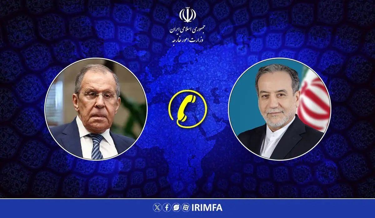 روایت روسیه از رایزنی تلفنی لاوروف و عراقچی

