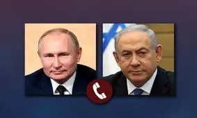 پوتین در تماس تلفنی با نتانیاهو: باید برای موضوع هسته‌ای ایران راه‌حل دیپلماتیک یافت