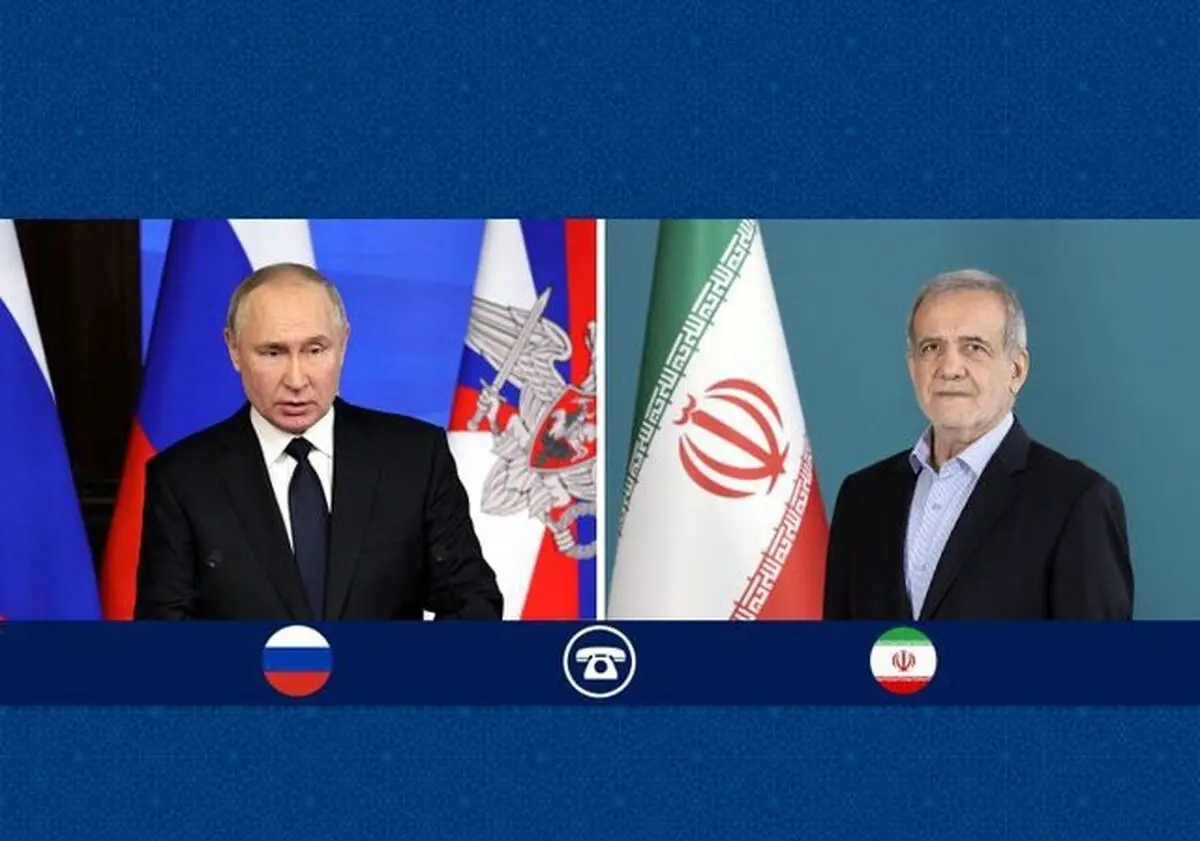 گفتگوی تلفنی پزشکیان و پوتین

