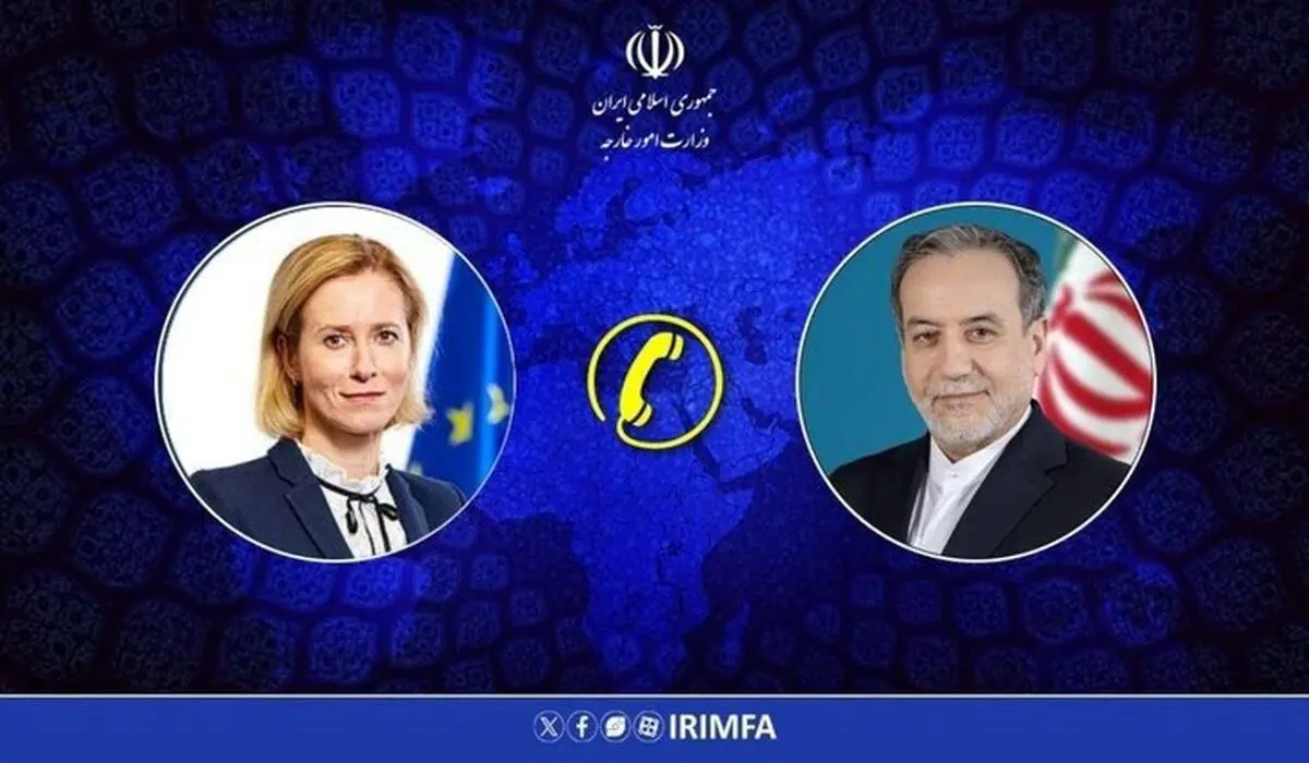 رایزنی تلفنی عراقچی و «کالاس» در مورد حمله اوکراین به یک کشتی تجاری ایران